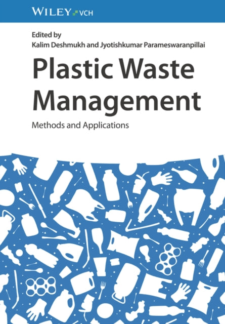 Plastic Waste Management  Methods and Applications