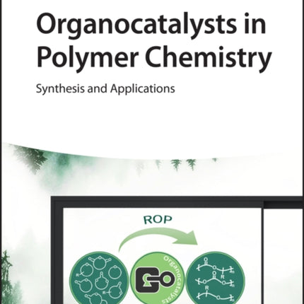 Organocatalysts in Polymer Chemistry  Synthesis
