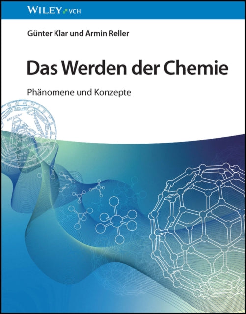 Das Werden der Chemie: Phänomene und Konzepte