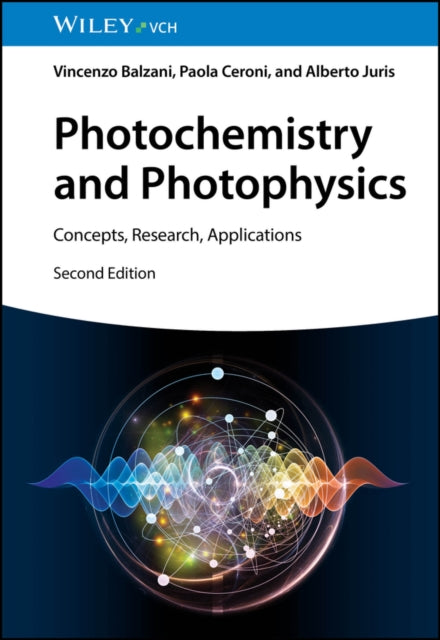 Photochemistry and Photophysics 2e  Concepts