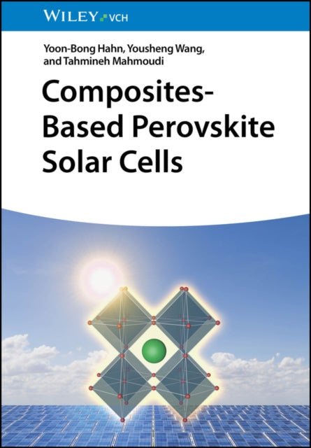 CompositesBased Perovskite Solar Cells