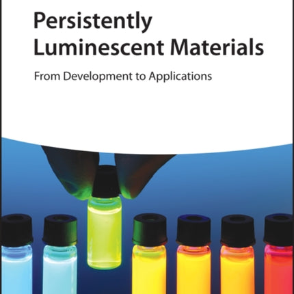Persistently Luminescent Materials