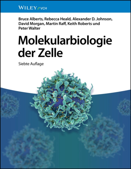 Molekularbiologie der Zelle 7e