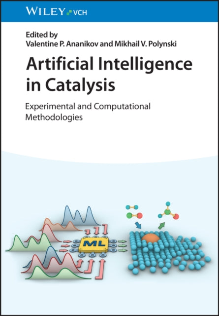 Artificial Intelligence in Catalysis  Experimental and Computational Methodologies