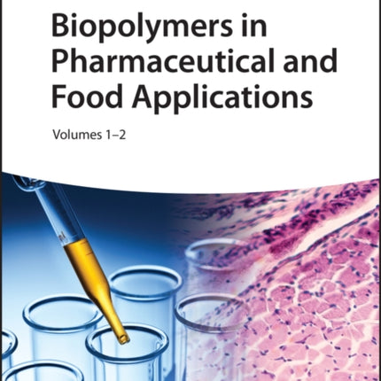Biopolymers in Pharmaceutical and Food