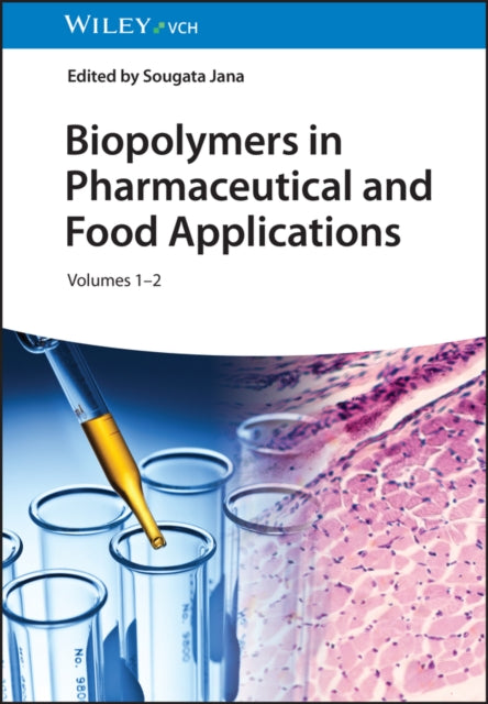 Biopolymers in Pharmaceutical and Food