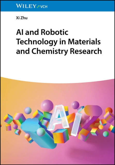 AI and Robotic Technology in Materials and