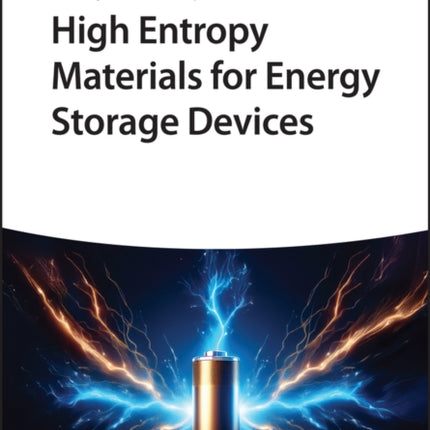 High Entropy Materials for Energy Storage Devices