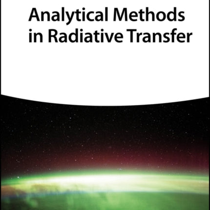 Analytical Methods in Atmospheric Radiative Transfer