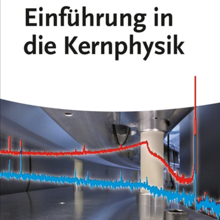 Einführung in die Kernphysik