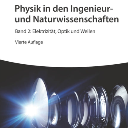 Physik in den Ingenieur- und Naturwissenschaften,