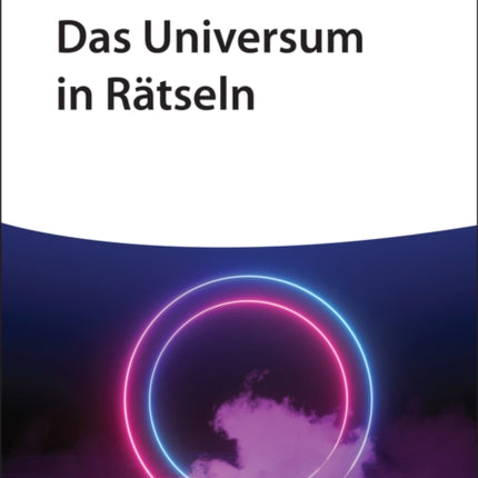 Das Universum in Rätseln