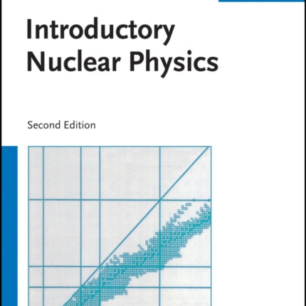 Introductory Nuclear Physics 2e