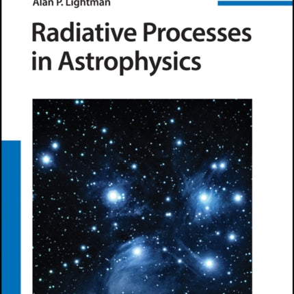Radiative Processes in Astrophysics