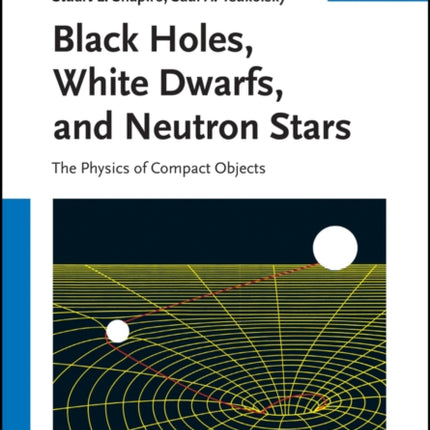 Black Holes White Dwarfs and Neutron Stars
