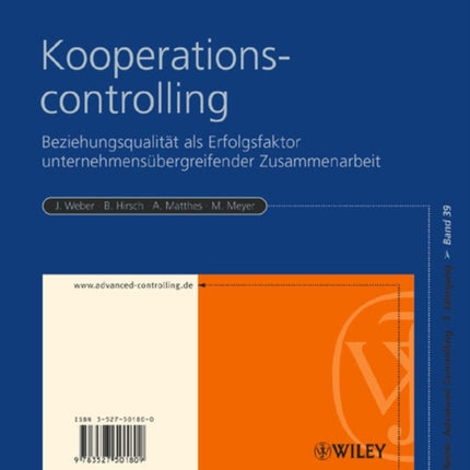 Kooperationscontrolling: Beziehungsqualität als Erfolgsfaktor unternehmensübergreifender Zusammenarbeit