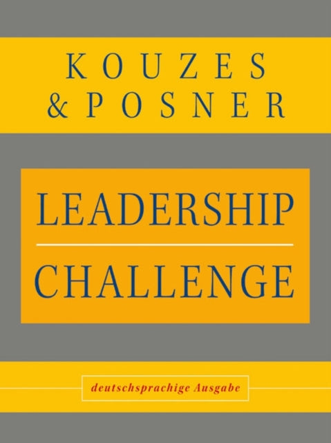 Leadership Challenge: deutschsprachige Ausgabe