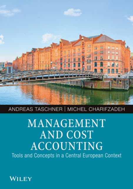 Management and Cost Accounting: Tools and
