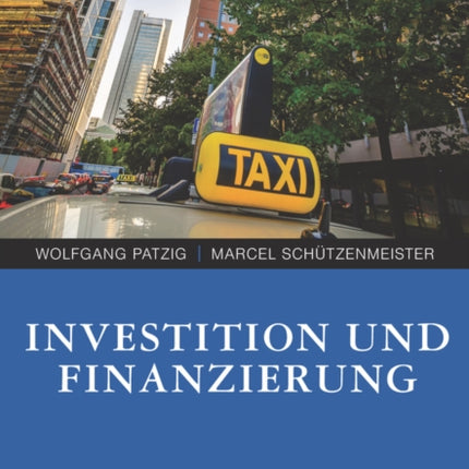 Investition und Finanzierung
