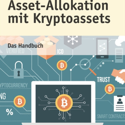 Asset-Allokation mit Kryptoassets: Das Handbuch