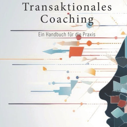 Transaktionales Coaching