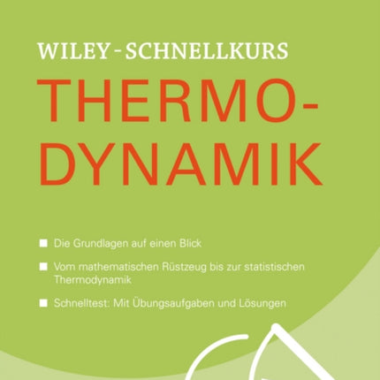 Wiley-Schnelllkurs Thermodynamik