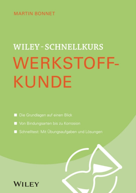 Wiley-Schnellkurs Werkstoffkunde