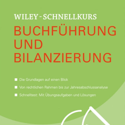 Wiley-Schnellkurs Buchführung und Bilanzierung