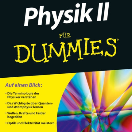 Physik II für Dummies