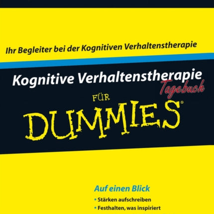 Kognitive Verhaltenstherapie Tagebuch für Dummies