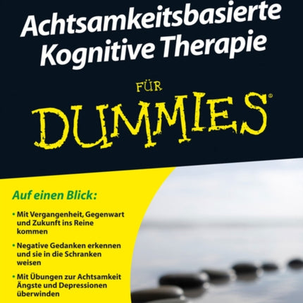 Achtsamkeitsbasierte Kognitive Therapie für Dummies