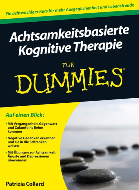 Achtsamkeitsbasierte Kognitive Therapie für Dummies