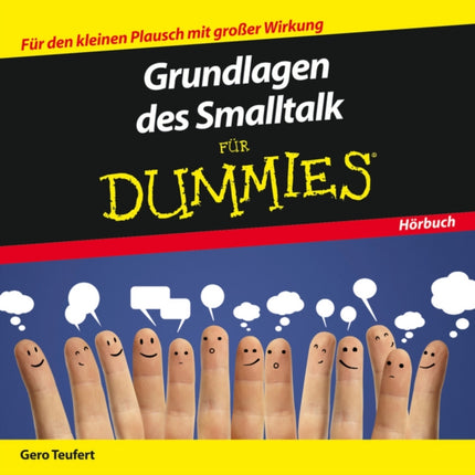 Grundlagen des Smalltalk für Dummies