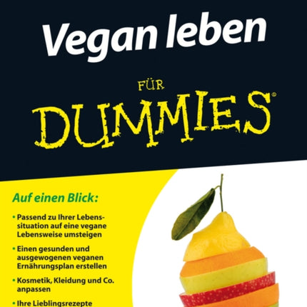 Vegan leben für Dummies