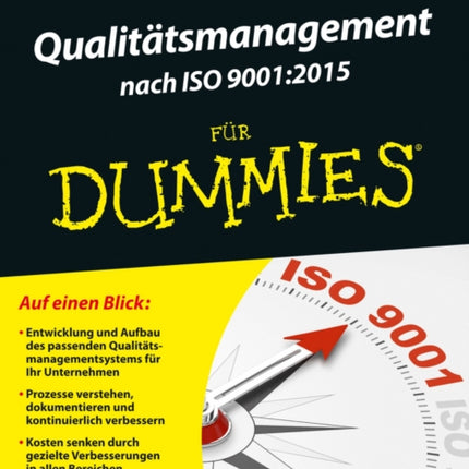 Qualitätsmanagement nach ISO 9001-2015 für Dummies