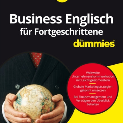 Business Englisch für Fortgeschrittene für Dummies