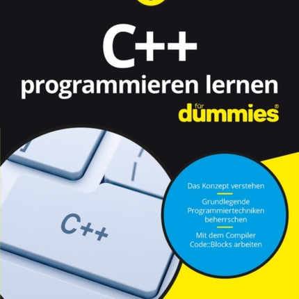 C++ programmieren lernen für Dummies