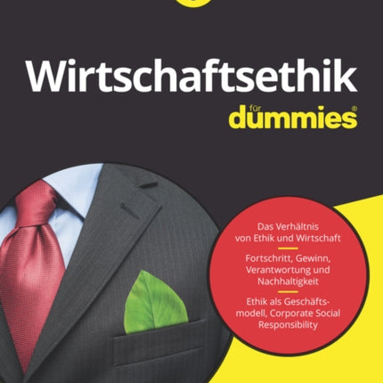 Wirtschaftsethik für Dummies