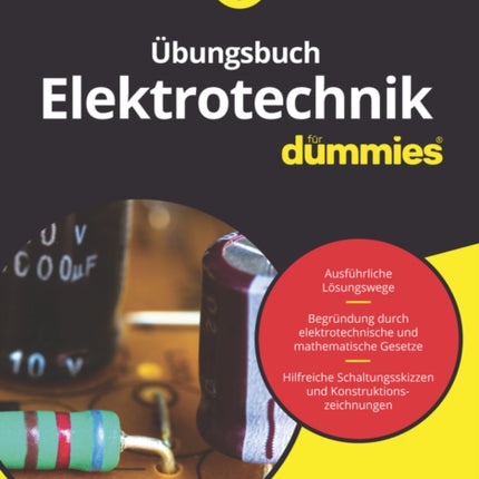 Übungsbuch Elektrotechnik für Dummies