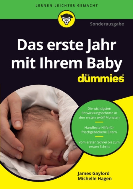 Das erste Jahr mit Ihrem Baby für Dummies