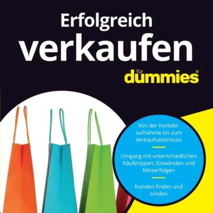 Erfolgreich verkaufen für Dummies