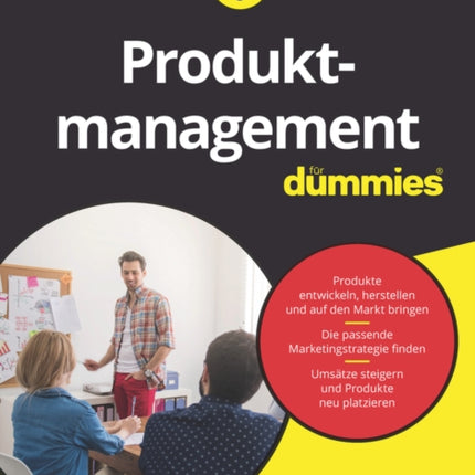 Produktmanagement für Dummies