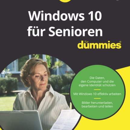 Windows 10 für Senioren für Dummies