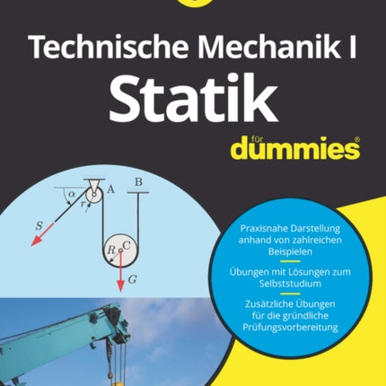 Technische Mechanik I Statik für Dummies
