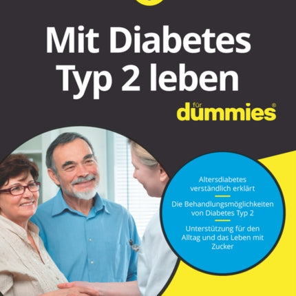 Mit Diabetes Typ 2 leben für Dummies