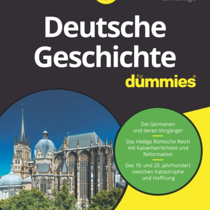 Deutsche Geschichte für Dummies