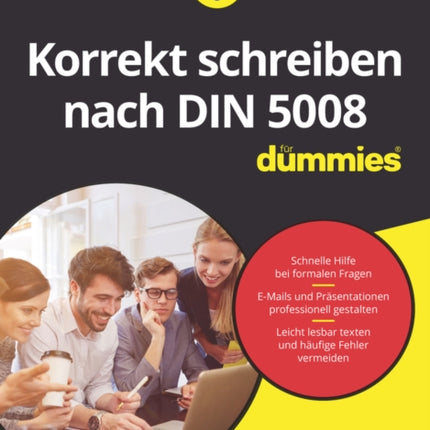 Korrekt schreiben nach DIN 5008 für Dummies