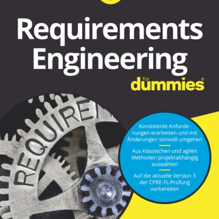 Requirements Engineering für Dummies