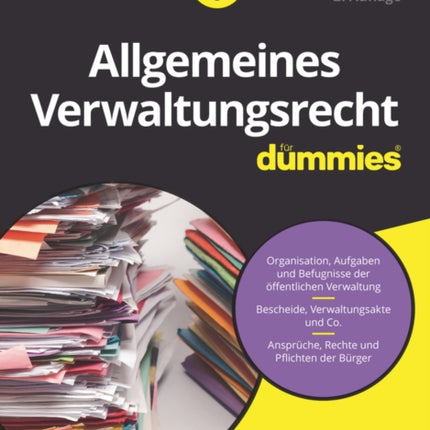 Allgemeines Verwaltungsrecht für Dummies