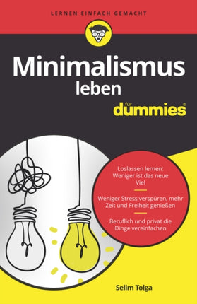 Minimalismus leben für Dummies